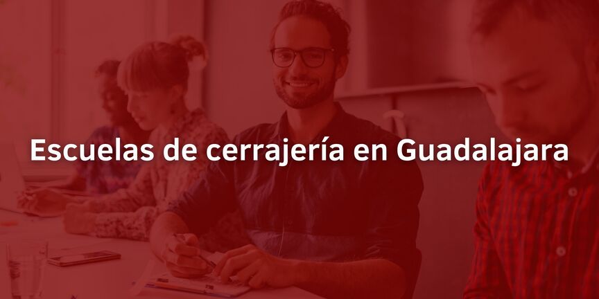 Escuelas-de-cerrajeria-en-Guadalajara