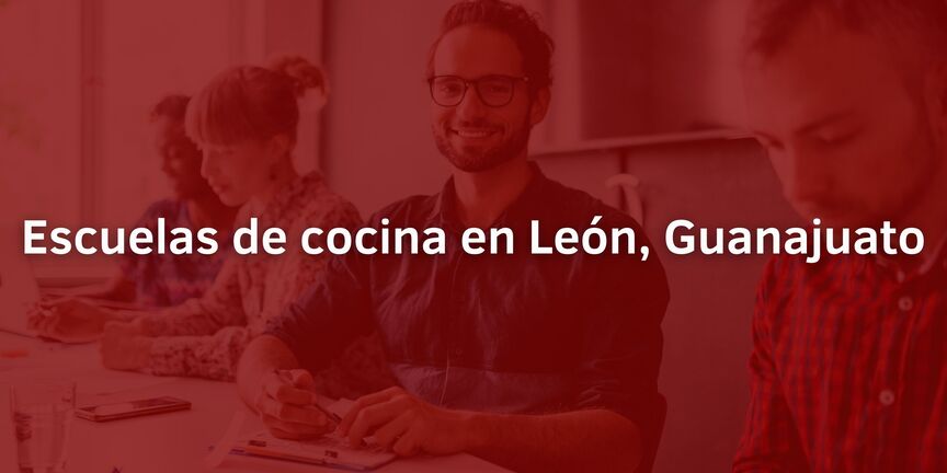 Escuelas-de-cocina-en-Leon-Guanajuato