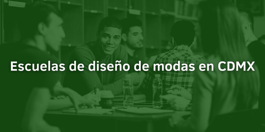 Escuelas-de-diseno-de-modas-en-CDMX