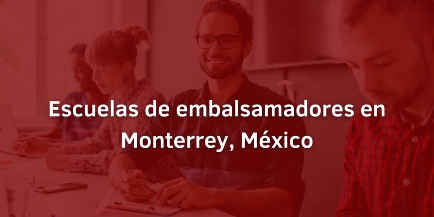 Escuelas-de-embalsamadores-en-Monterrey-Mexico