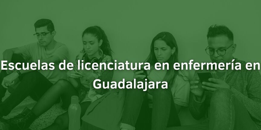 Escuelas-de-licenciatura-en-enfermeria-en-Guadalajara
