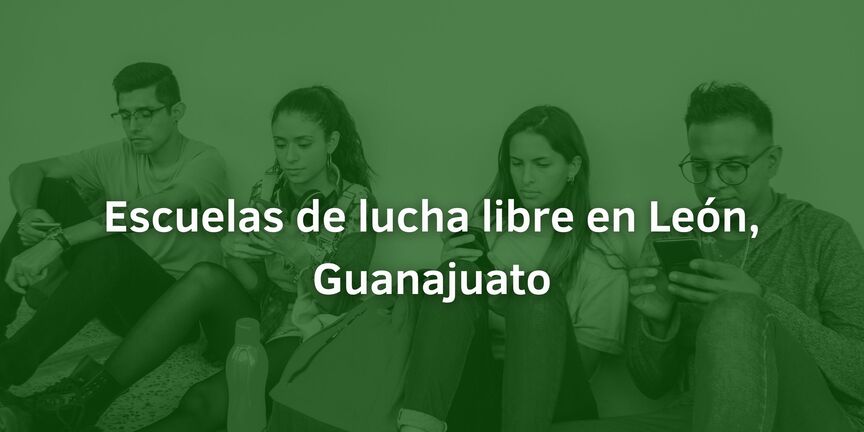 Escuelas-de-lucha-libre-en-Leon-Guanajuato