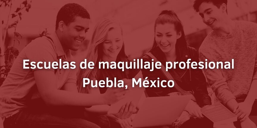 Escuelas-de-maquillaje-profesional-Puebla-Mexico