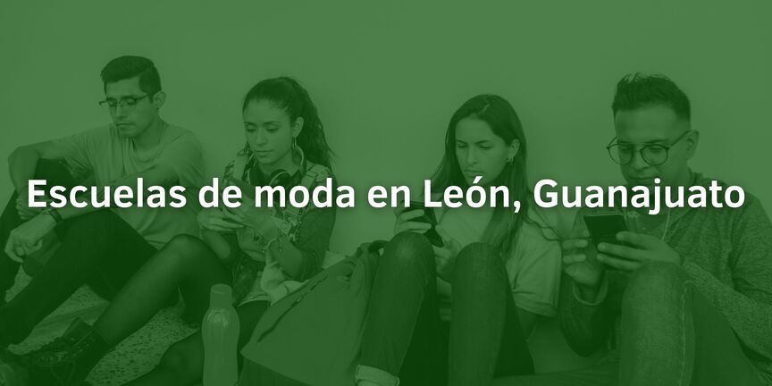 Escuelas-de-moda-en-Leon-Guanajuato