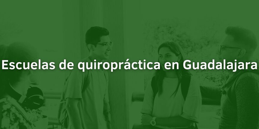 Escuelas-de-quiropractica-en-Guadalajara