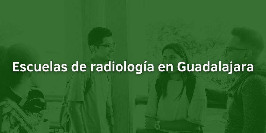 Escuelas-de-radiologia-en-Guadalajara