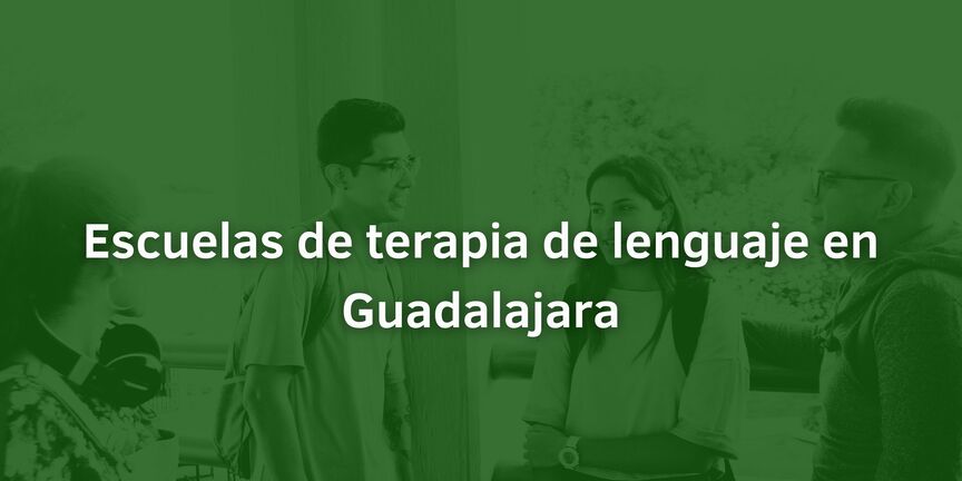 Escuelas-de-terapia-de-lenguaje-en-Guadalajara