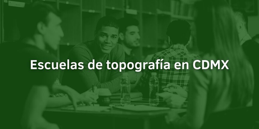 Escuelas-de-topografia-en-CDMX