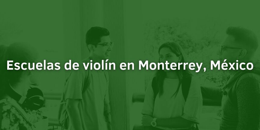 Escuelas-de-violin-en-Monterrey-Mexico
